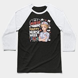 Celebrating Nurses: Happy Nurse Week 2024 Tribute Baseball T-Shirt